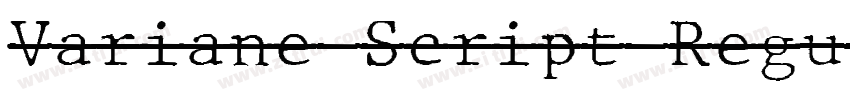Variane Script Regul字体转换